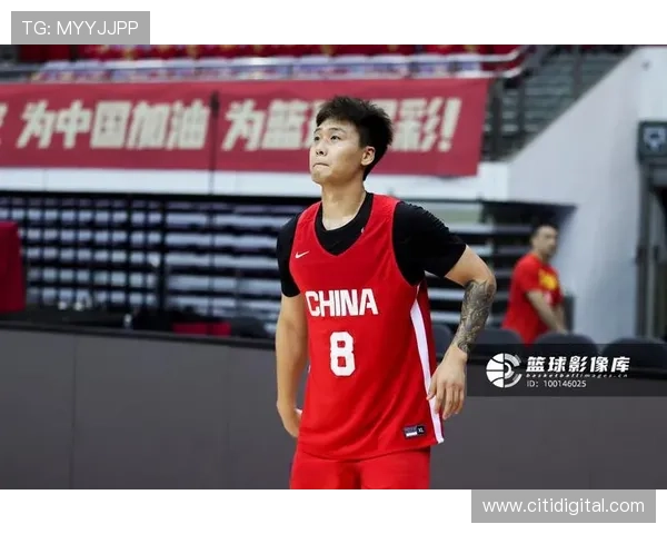 男篮集训21赵睿余嘉豪周琦缺席