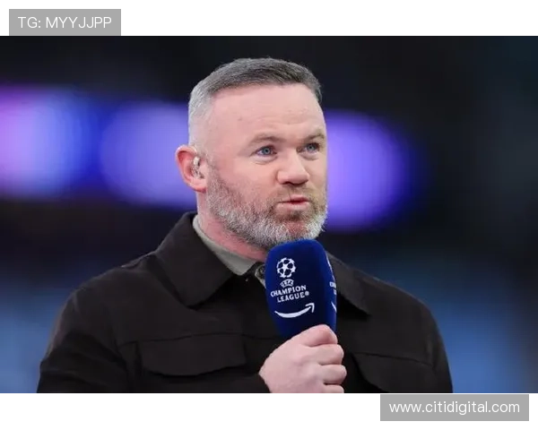 鲁尼称欧冠对决定英超争冠走向 鲁尼称欧冠对决定英超争冠走向